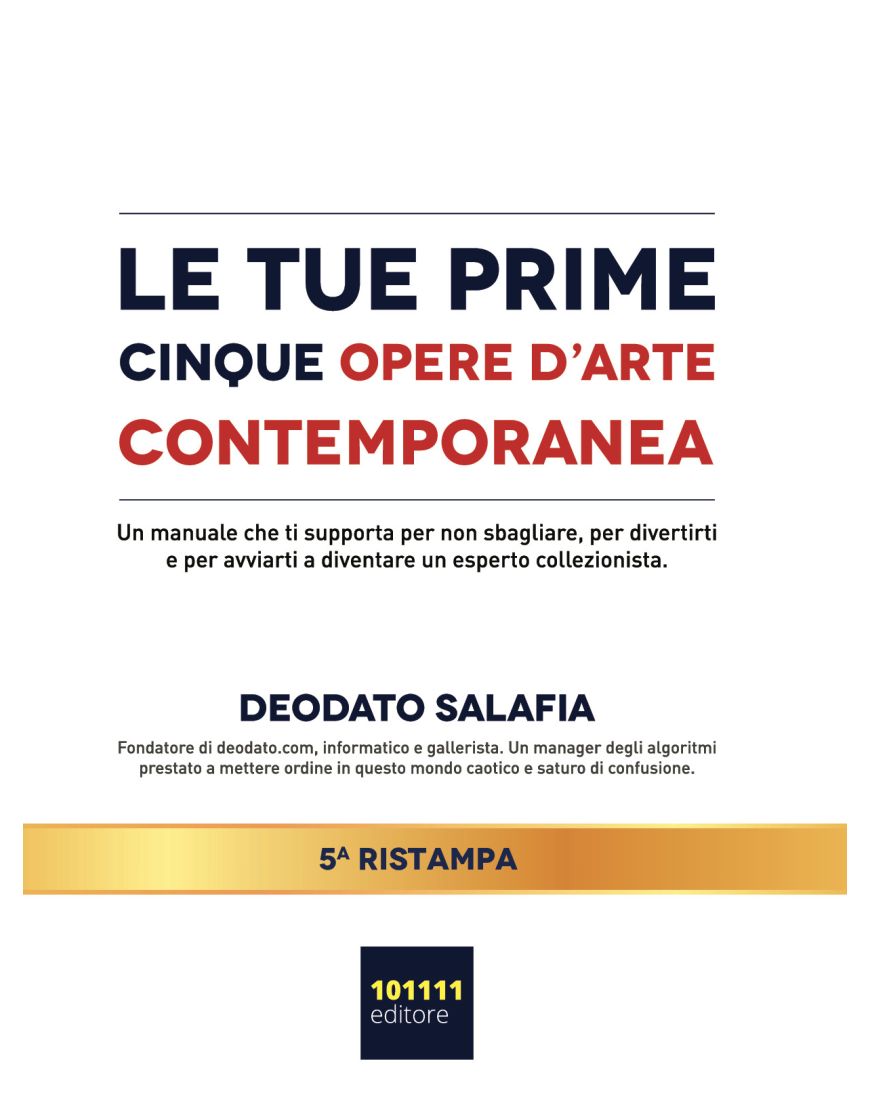 Le tue prime cinque opere d'Arte Contemporanea