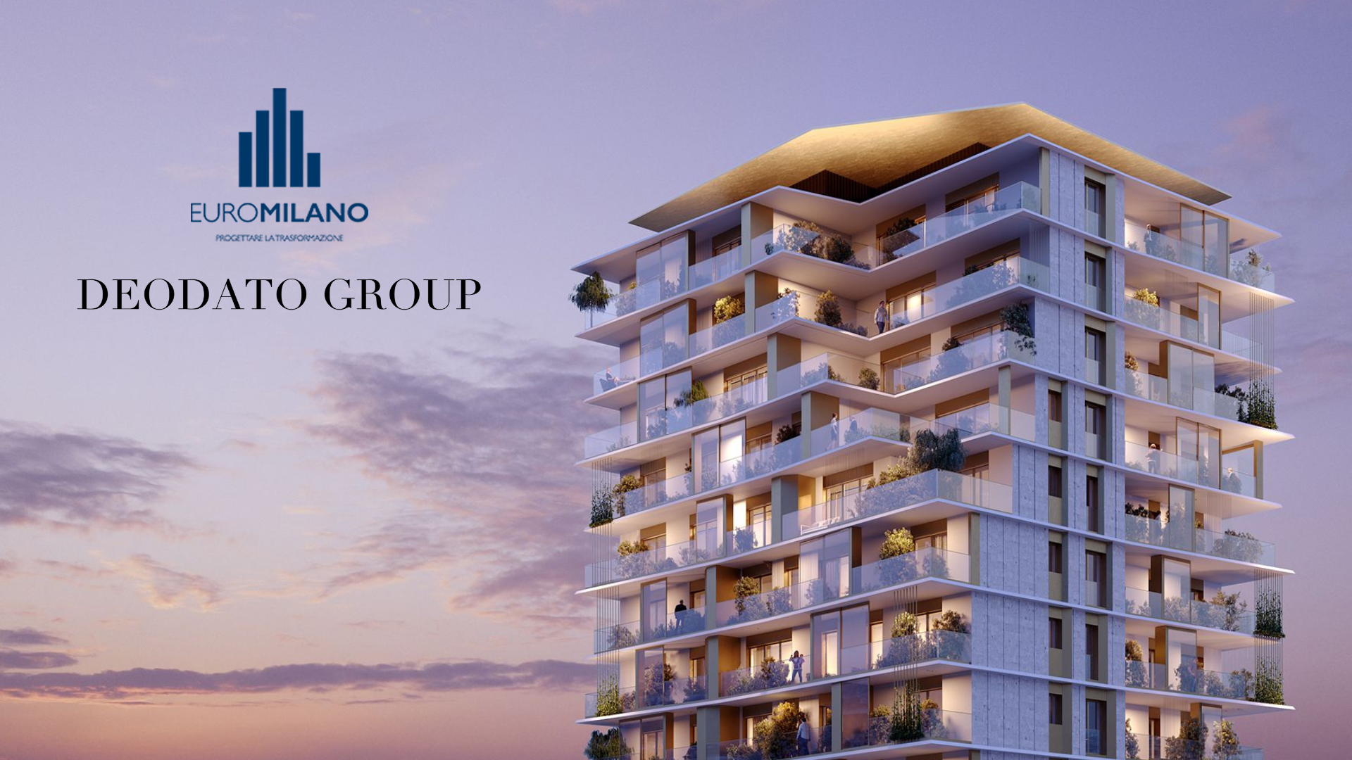 Deodato Group x EuroMilano