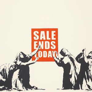 A Closer Look: Sale Ends Today de Banksy